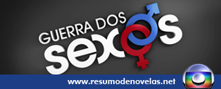 Novela Guerra dos Sexos - GLOBO Novela Guerra dos Sexos - www.resumodenovelas.net