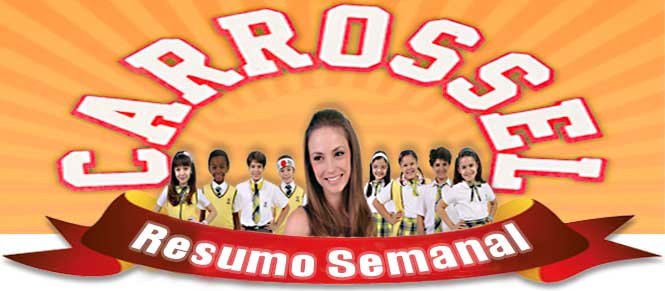 Novela Carrossel Resumo Semanal. Confira o resumo dos próximos capítulos de Carrossel