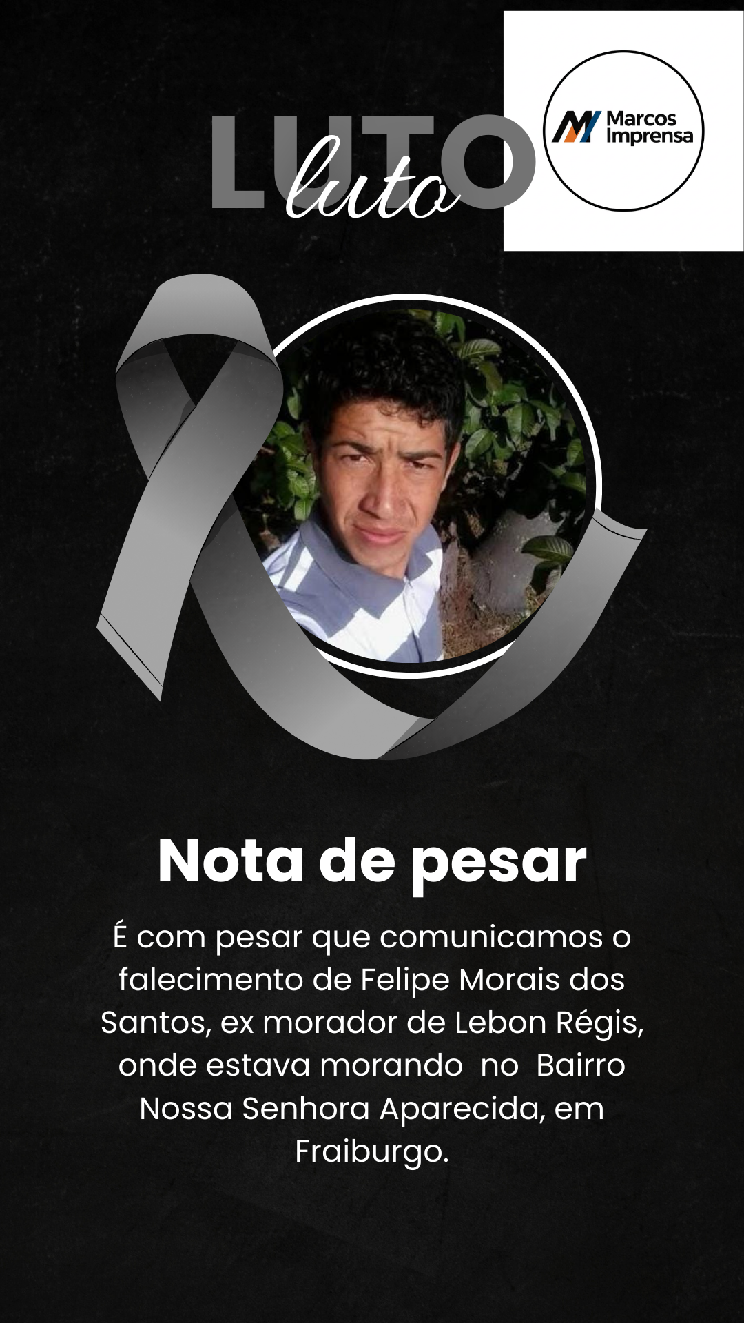 Nota de Falecimento – Felipe Morais dos Santos